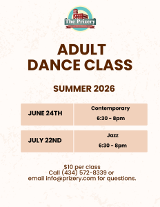 A poster for adult dance class on June 24th and July 22nd. Call the prizery at 434-572-8839 to book.
